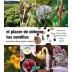 Portada del libro El placer de obtener tus semillas - Jérôme Goust - Ecovidasolar
