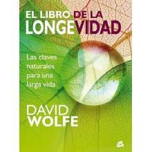 El libro de la longevidad - David Wolfe - Ecovidasolar.