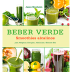 Portada del libro "Beber Verde" de Jason Manheim sobre smoothies alcalinos.