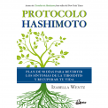 Protocolo Hashimoto - Izabella Wentz