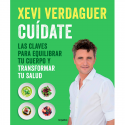 Libro "Cuídate" de Xevi Verdaguer sobre salud y alimentación saludable.