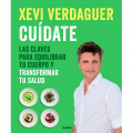 Libro "Cuídate" de Xevi Verdaguer sobre salud y alimentación saludable.