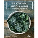 La cocina autoinmune Mickey Trescott