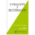 Libro curación y recuperación David Hawkins portada