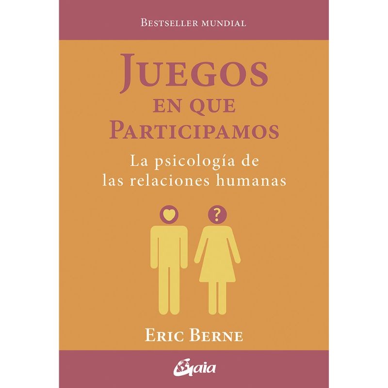 portada del libro juegos en que participamos de Eric Berne