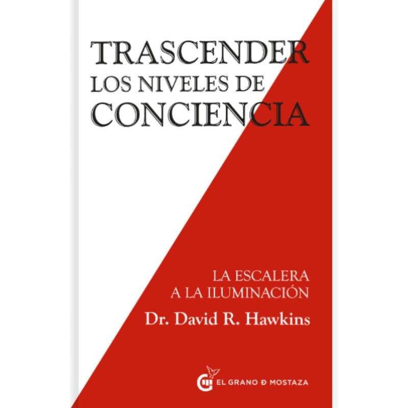 Portada del libro Trascender los niveles de conciencia del autor David R. Hawkins