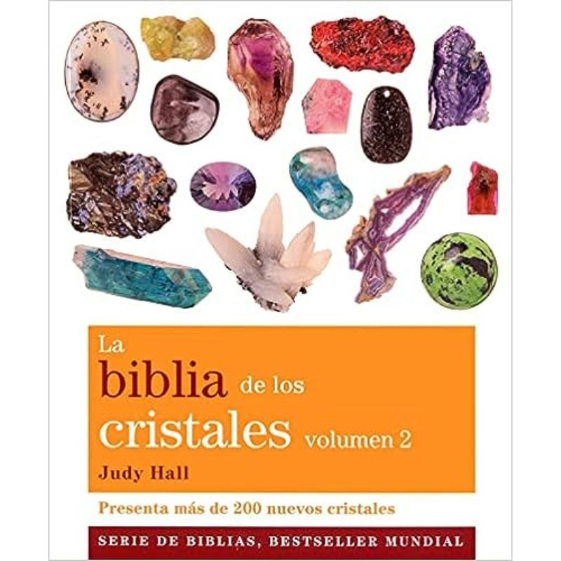 La Biblia de los cristales volumen 2 Judy Hall portada del libro