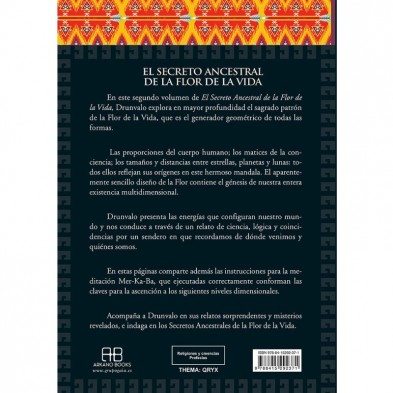 Contraportada del libro El secreto ancestral de la Flor de la Vida Volumen II Drunvalo Melchizedek