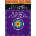 Portada del libro El secreto ancestral de la Flor de la Vida Volumen II Drunvalo Melchizedek