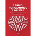 Cariño, pongámonos a prueba
